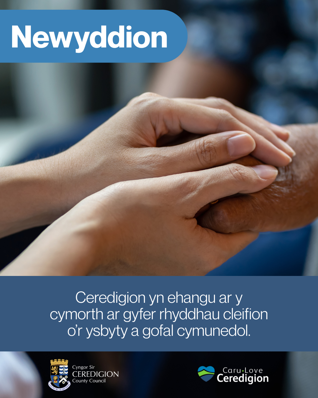 Ceredigion yn ehangu ar y cymorth ar gyfer rhyddhau cleifion o’r ysbyty a gofal cymunedol